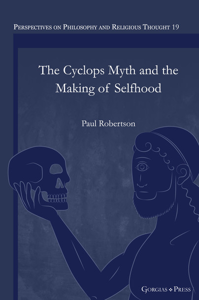 The Cyclops Myth and the Making of Selfhood
