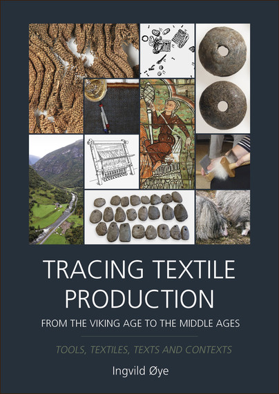 Tracing Textile Production from the Viking Age to the Middle Ages Cover