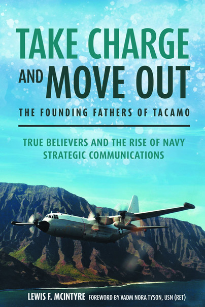 Take Charge and Move Out: The Founding Fathers of TACAMO Cover