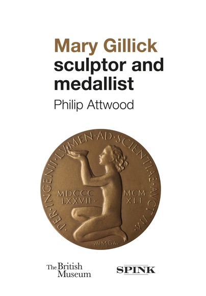 Mary Gillick: Sculptor and Medallist Cover