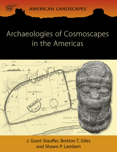 Archaeologies of Cosmoscapes in the Americas Cover
