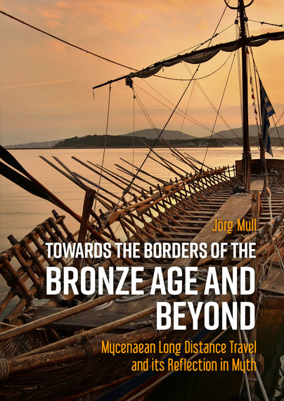 Towards the Borders of the Bronze Age and Beyond Cover