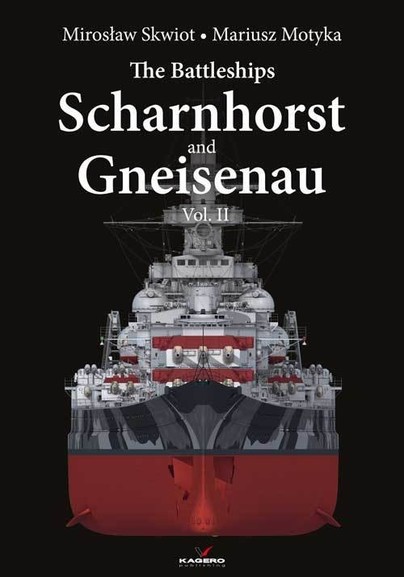 The Battleships Scharnhorst and Gneisenau Vol. II Cover