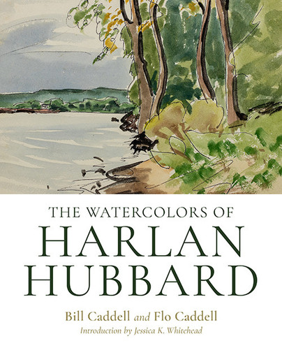 The Watercolors of Harlan Hubbard Cover