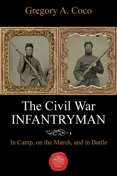 The Civil War Infantryman