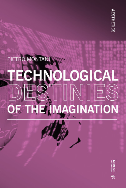 Technological Destinies of the Imagination Cover