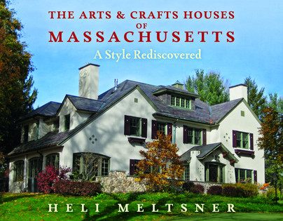 The Arts and Crafts Houses of Massachusetts Cover