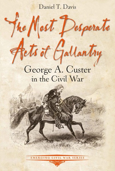 The Most Desperate Acts of Gallantry Cover