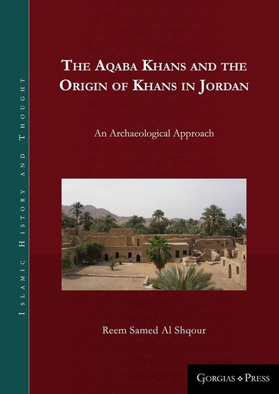 The Aqaba Khans and the Origin of Khans in Jordan