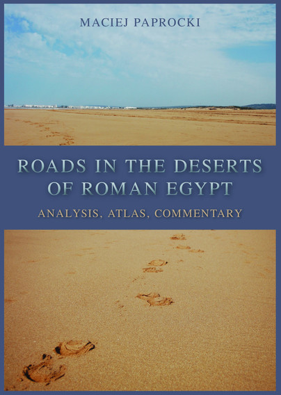 Roads in the Deserts of Roman Egypt Cover