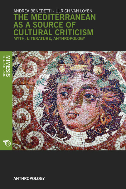 The Mediterranean as a Source of Cultural Criticism