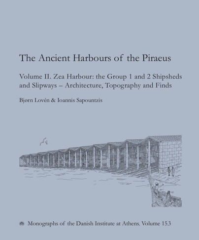 The Ancient Harbours of the Piraeus Cover