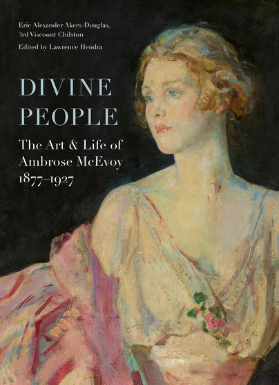 Divine People: The Art and Life of Ambrose McEvoy (1877–1927) Cover