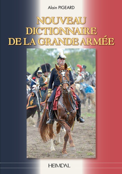 Le dictionnaire de la Grande Armée