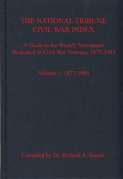 The National Tribune Civil War Index, Volume 1 Cover