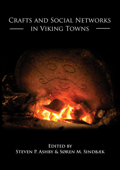 Crafts and Social Networks in Viking Towns Cover