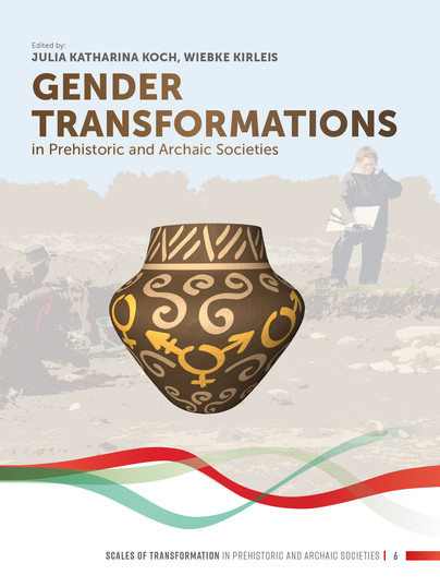 Gender Transformations in Prehistoric and Archaic Societies Cover