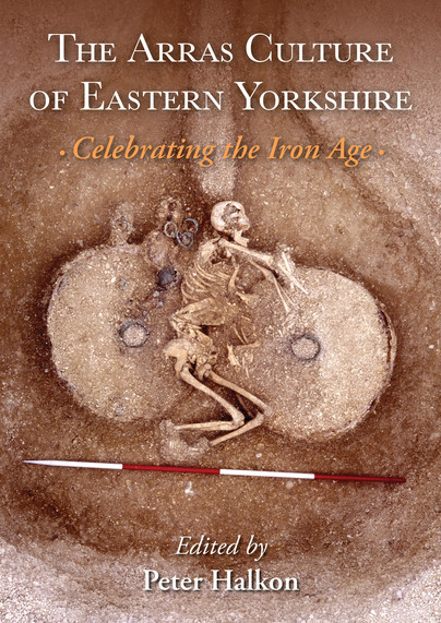 The Arras Culture of Eastern Yorkshire – Celebrating the Iron Age