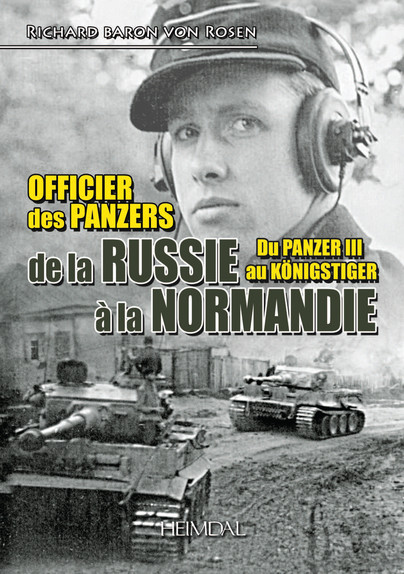 Officier Des Panzers De La Russie A La Normandie