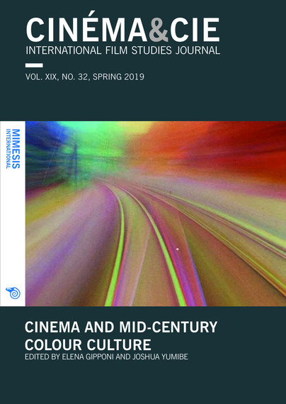 CINÉMA&CIE, INTERNATIONAL FILM STUDIES JOURNAL, VOL. XX, no. 32, SPRING 2019