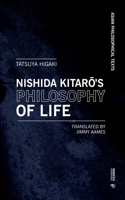 Nishida Kitarō's Philosophy of Life Cover