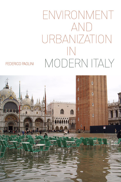 Environment and Urbanization in Modern Italy Cover