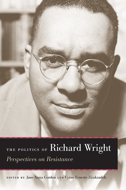 The Politics of Richard Wright Cover