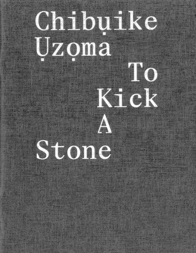 Chibụike Ụzọma – To Kick a Stone Cover