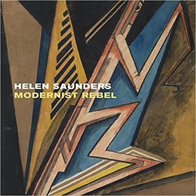 Helen Saunders: Modernist  Rebel Cover