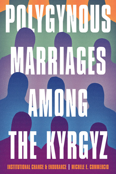 Polygynous Marriages among the Kyrgyz Cover