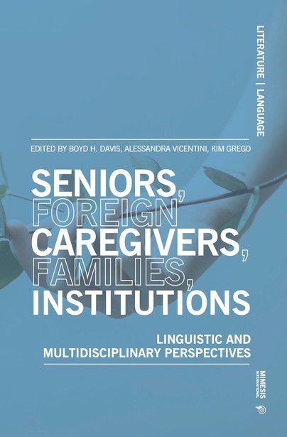 Seniors, foreign caregivers, families, institutions Cover