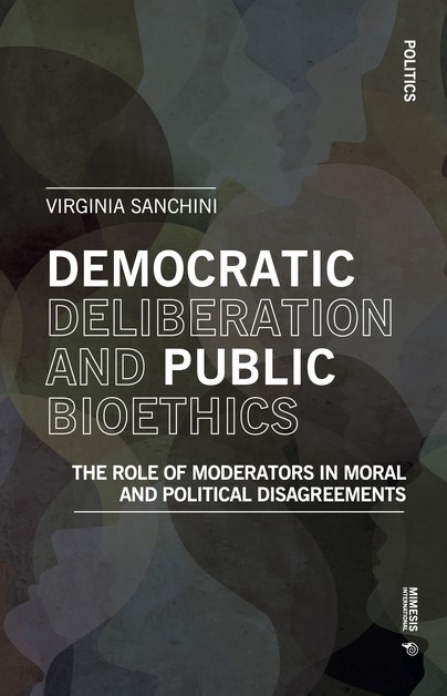 Democratic Deliberation and Public Bioethics Cover