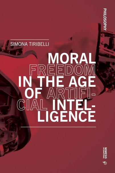 Moral Freedom in the Age of Artificial Intelligence Cover