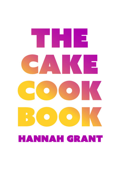 The Cake Cookbook Cover
