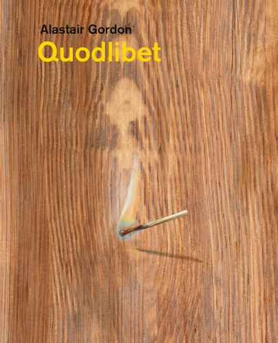 Alastair Gordon – Quodlibet Cover