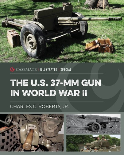 The US 37-mm Gun in World War II Cover