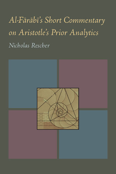 Al-Farabi's Short Commentary on Aristotle's Prior Analytics Cover