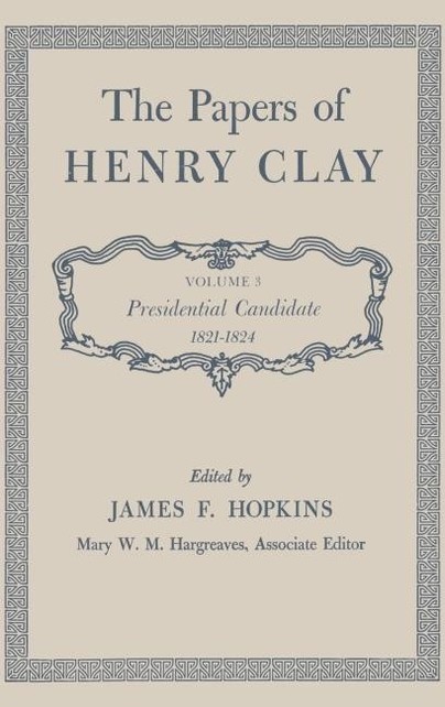The Papers of Henry Clay Cover