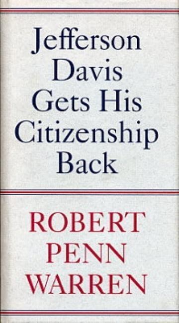 Jefferson Davis Gets His Citizenship Back Cover