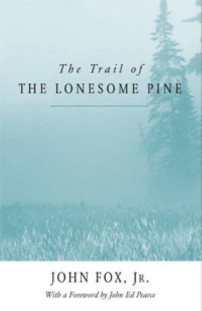 The Trail of the Lonesome Pine Cover