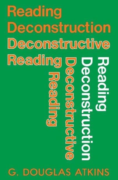 Reading Deconstruction/Deconstructive Reading Cover