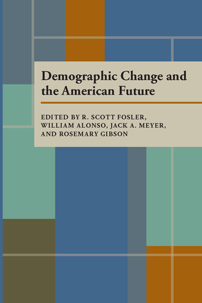 Demographic Change and the American Future