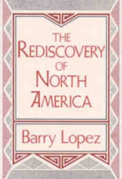 The Rediscovery of North America