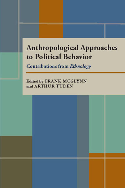 Anthropological Approaches to Political Behavior Cover