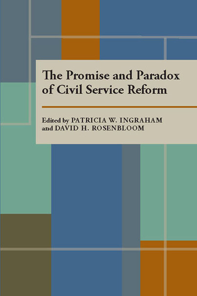 Promise and Paradox of Civil Service Reform, The Cover