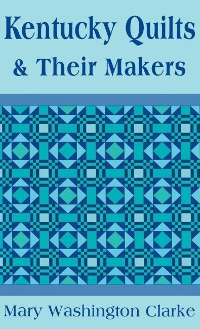 Kentucky Quilts and Their Makers Cover