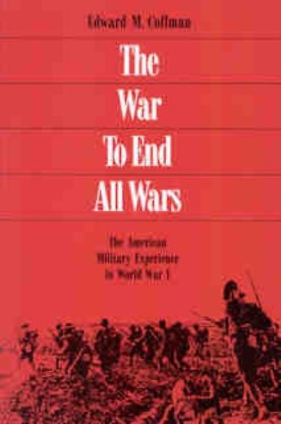 The War to End All Wars