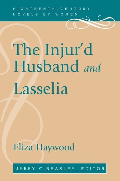 The Injur'd Husband and Lasselia