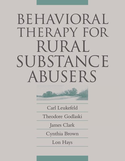 Behavioral Therapy for Rural Substance Abusers