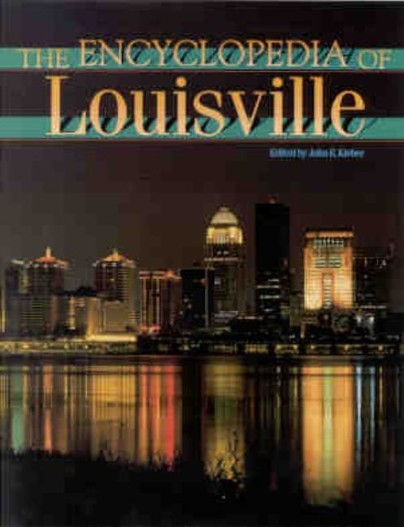 The Encyclopedia of Louisville